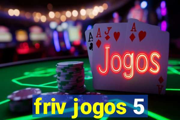 friv jogos 5